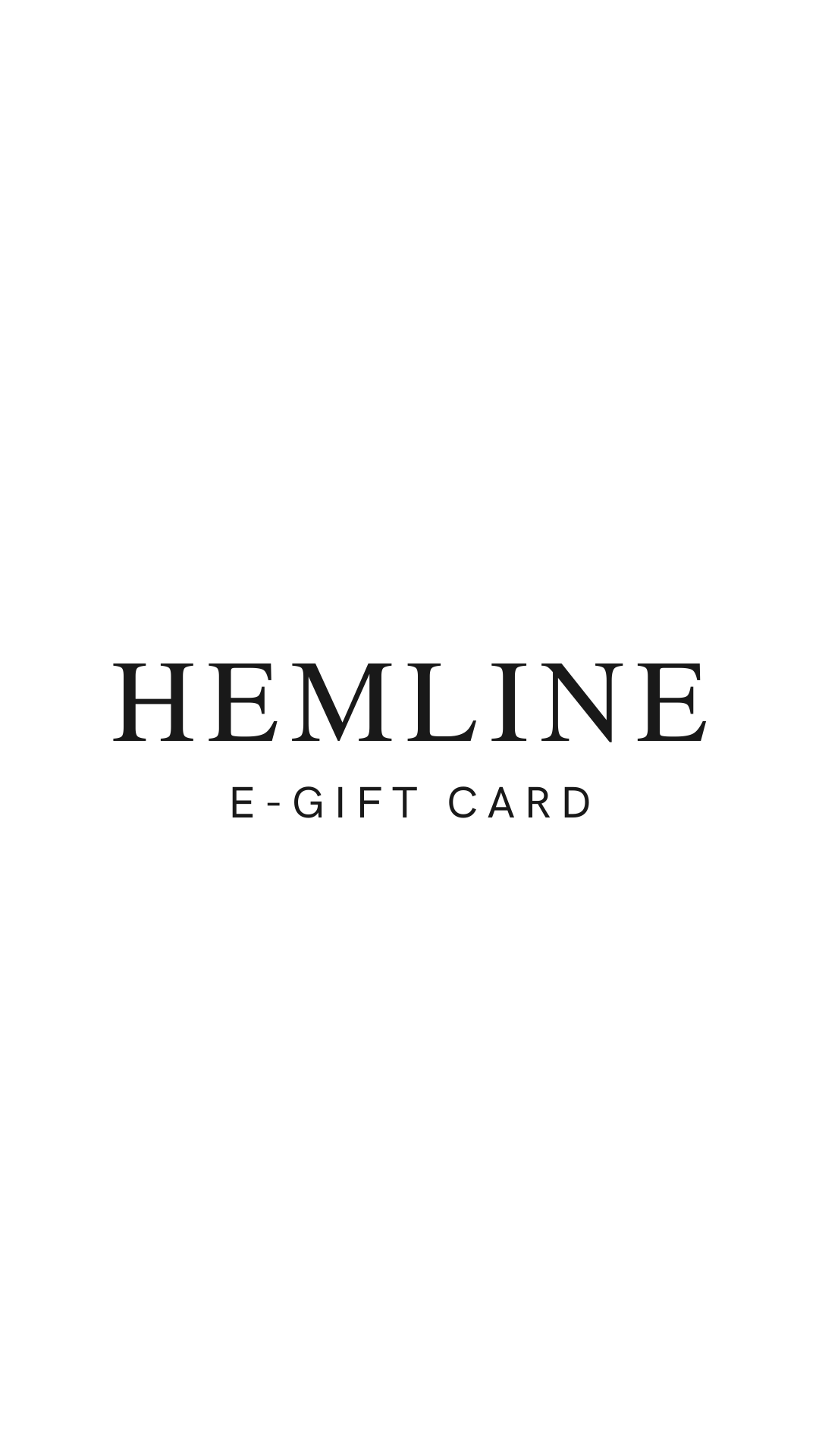 Hemline CityCentre E-Gift Card